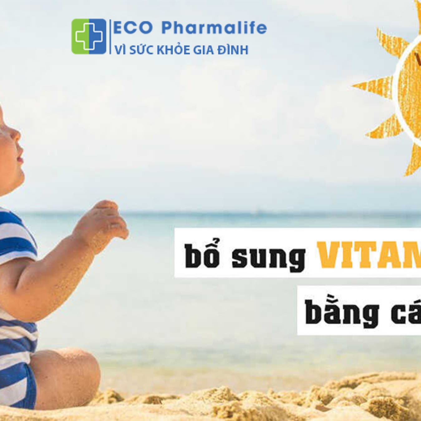 Bật mí: 5 cách sử dụng vitamin D3 cho trẻ sơ sinh tốt nhất