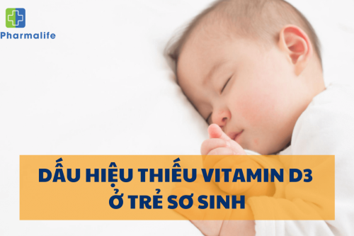 8 dấu hiệu thiếu vitamin d3 ở trẻ sơ sinh mẹ biết chưa?