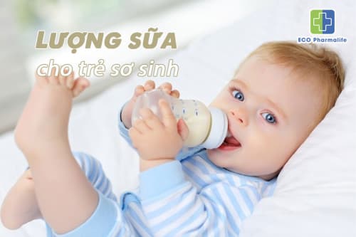 11 điều cần nhớ về lượng sữa cho trẻ sơ sinh theo ngày